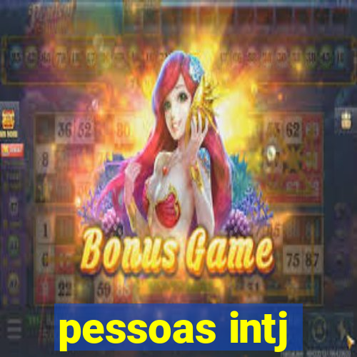 pessoas intj